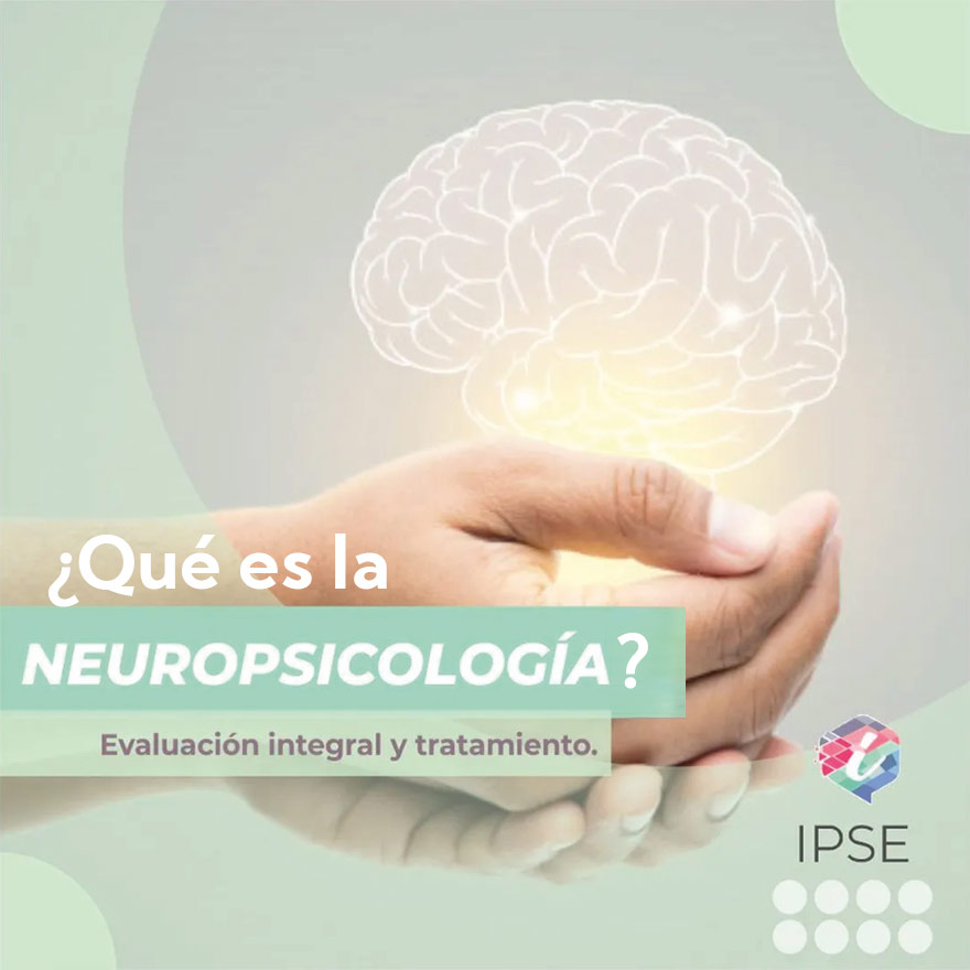que es la neuropsicología