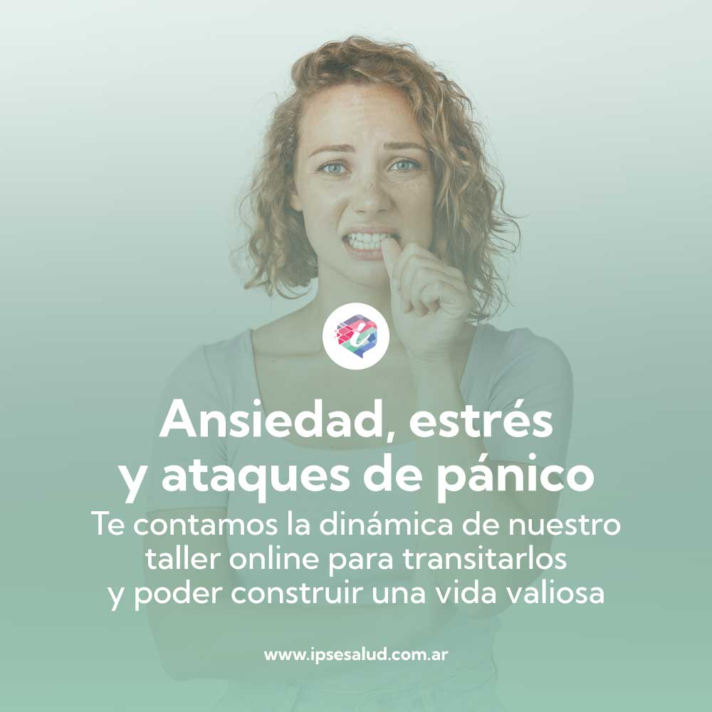 ansiedad, estrés y ataques de pánico